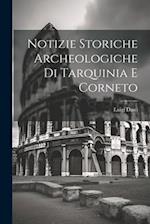 Notizie Storiche Archeologiche Di Tarquinia E Corneto