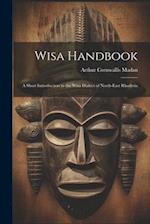 Wisa Handbook: A Short Introduction to the Wisa Dialect of North-East Rhodesia 