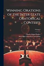 Winning Orations of the Inter-State Oratorical Contests; Volume 2 