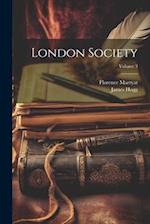 London Society; Volume 3 