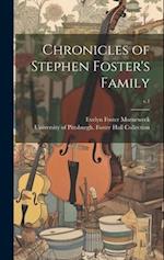 Chronicles of Stephen Foster's Family; v.1 