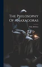 The Philosophy Of Anaxagoras 