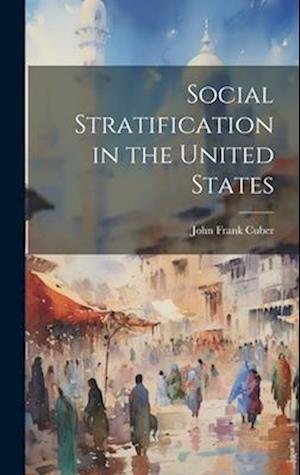 Social Stratification in the United States