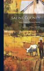 Saline County : a Century of History, 1847-1947 