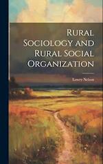 Rural Sociology and Rural Social Organization 