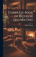 Complete Book of Interior Decorating 