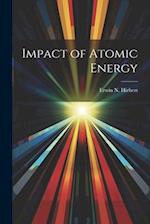 Impact of Atomic Energy 