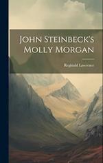 John Steinbeck's Molly Morgan 