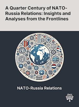 A Quarter Century of NATO-Russia Relations