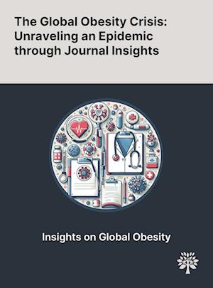 The Global Obesity Crisis