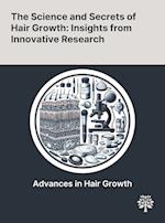 The Science and Secrets of Hair Growth