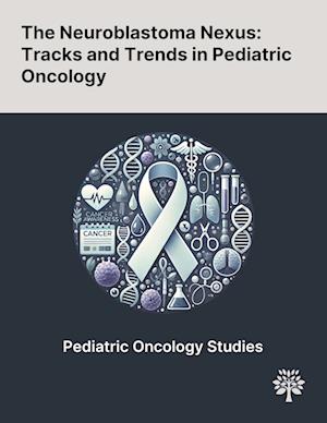 The Neuroblastoma Nexus