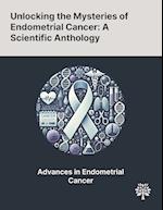 Unlocking the Mysteries of Endometrial Cancer