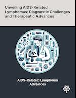 Unveiling AIDS-Related Lymphomas