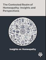 The Contested Realm of Homeopathy