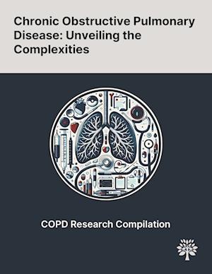 Chronic Obstructive Pulmonary Disease