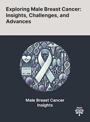 Exploring Male Breast Cancer