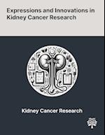 Expressions and Innovations in Kidney Cancer Research