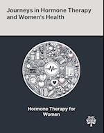 Journeys in Hormone Therapy and Women's Health