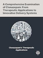 A Comprehensive Examination of Clonazepam