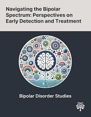 Navigating the Bipolar Spectrum