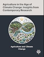 Agriculture in the Age of Climate Change