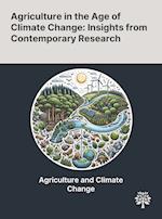 Agriculture in the Age of Climate Change