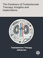 The Contours of Testosterone Therapy