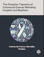 The Complex Tapestry of Colorectal Cancer Mortality