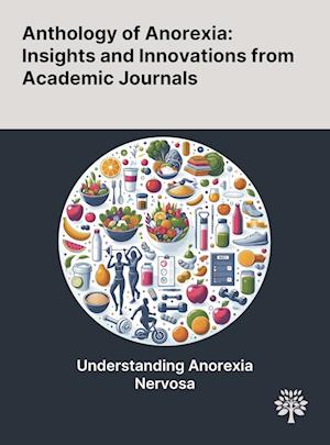 Anthology of Anorexia