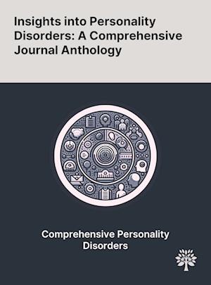 Insights Into Personality Disorders