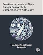 Frontiers in Head and Neck Cancer Research