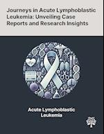 Journeys in Acute Lymphoblastic Leukemia