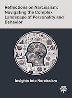 Reflections on Narcissism