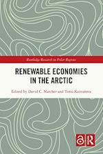 Renewable Economies in the Arctic