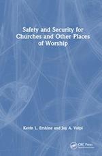 Security and Safety for Churches and Other Places of Worship