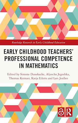 Early Childhood Teachers‘ Professional Competence in Mathematics