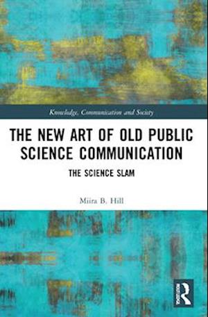 The New Art of Old Public Science Communication