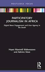 Participatory Journalism in Africa