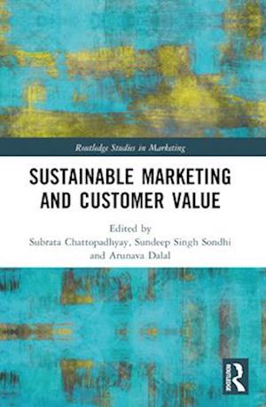 Sustainable Marketing and Customer Value