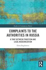 Complaints to the Authorities in Russia
