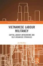 Vietnamese Labour Militancy