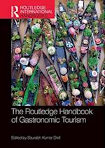 The Routledge Handbook of Gastronomic Tourism