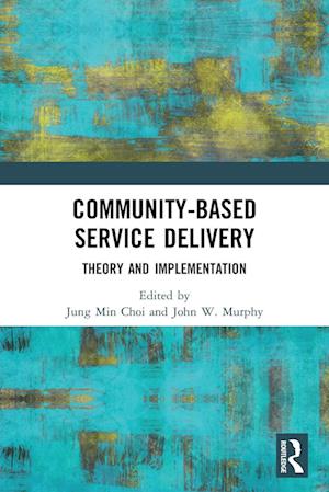 Community-Based Service Delivery