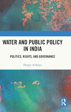 Water and Public Policy in India