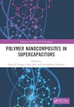 Polymer Nanocomposites in Supercapacitors