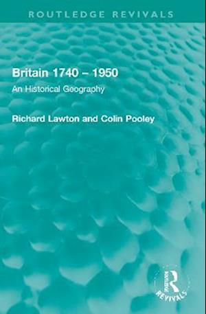 Britain 1740 – 1950