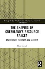 The Shaping of Greenland's Resource Spaces