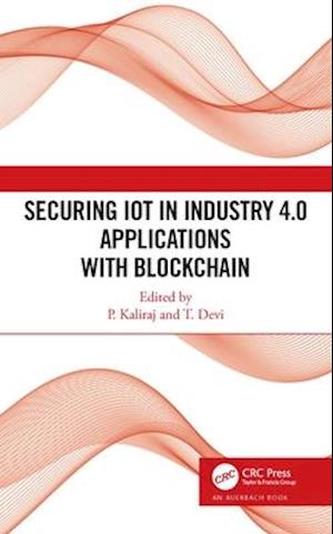 Securing IoT in Industry 4.0 Applications with Blockchain