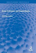 Arms Transfers and Dependence